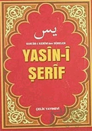 Yasin-i Şerif (Mini Boy) – Kolektif – Çelik Yayınevi kitap kapağı