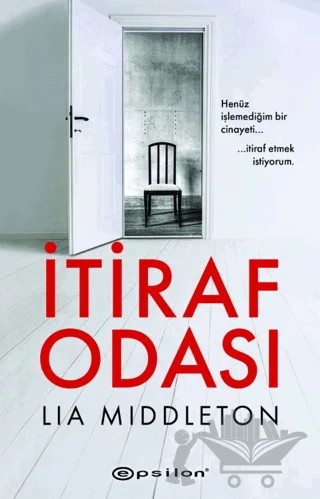 İtiraf Odası – Lia Middleton – Epsilon Yayınevi kitap kapağı