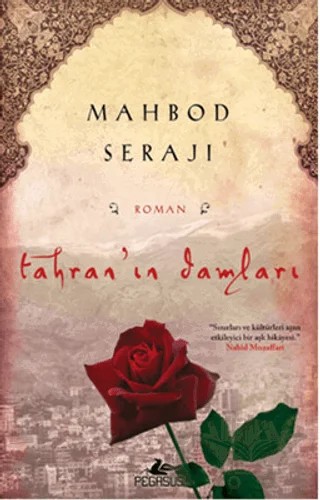 Tahran'ın Damları – Mahbod Seraji – Pegasus Yayınları kitap kapağı