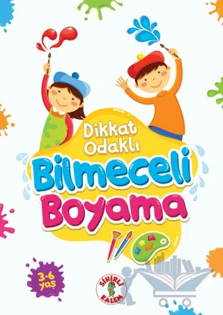 Dikkat Odaklı Bilmece Boyama – Şevval Bayrak – Sihirli Kalem kitap kapağı