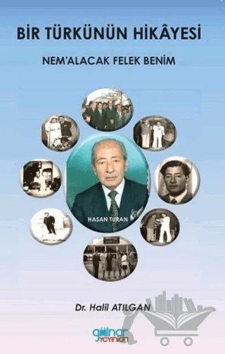 Bir Türkünün Hikayesi – Halil Atılgan – Gülnar Yayınları kitap kapağı