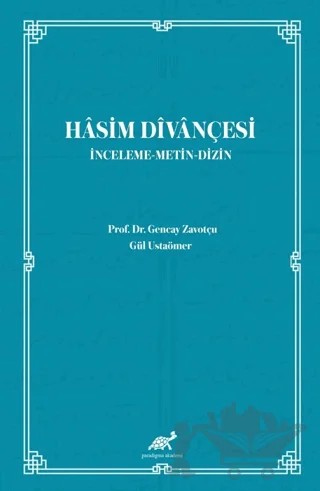 Hasim Divançesi – Gencay Zavotçu, Gül Ustaömer – Paradigma Akademi Yayınları kitap kapağı
