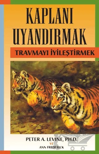 Kaplanı Uyandırmak – Ann Frederick, Peter A. Levine – Butik Yayınları kitap kapağı