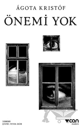 Önemi Yok – Agota Kristof – Can Yayınları kitap kapağı