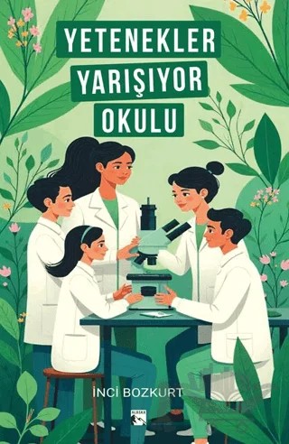 Yetenekler Yarışıyor Okulu – İnci Bozkurt – Alaska Yayınevi kitap kapağı