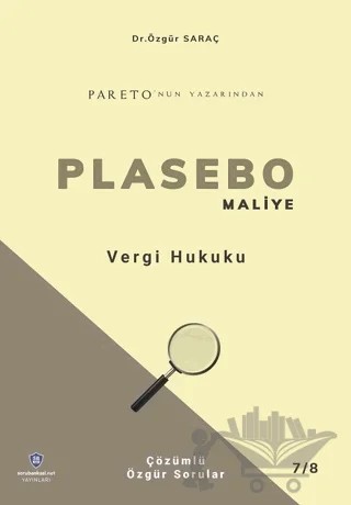 KPSS A Grubu PLASEBO Maliye Vergi Hukuku Soru Bankası Çözümlü – Özgür Saraç – Sorubankası Net Yayınları kitap kapağı