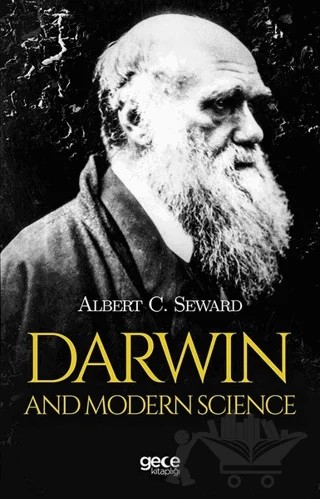 Darwin And Modern Science – Albert C. Seward – Gece Kitaplığı kitap kapağı