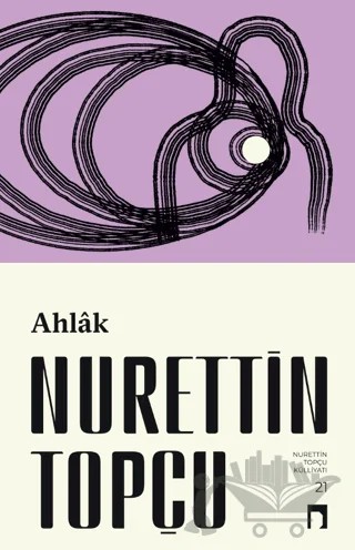 Ahlak – Nurettin Topçu – Dergah Yayınları kitap kapağı