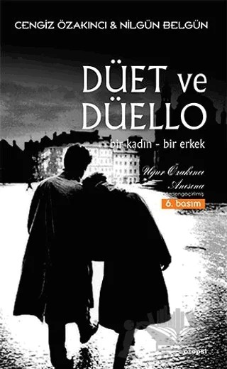 Düet ve Düello – Cengiz Özakıncı, Nilgün Belgün – Otopsi Yayınları kitap kapağı