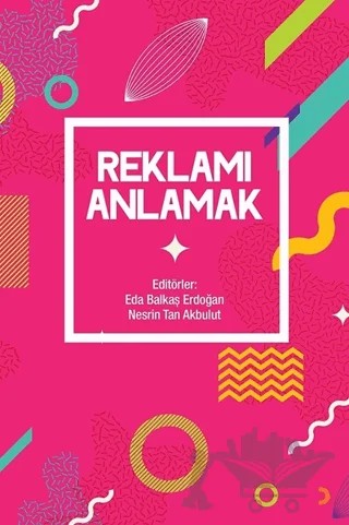 Reklamı Anlamak – Kolektif – Cinius Yayınları kitap kapağı