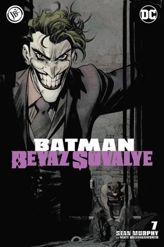 Batman Beyaz Şövalye Sayı 7 – Sean Murphy – JBC Yayıncılık kitap kapağı