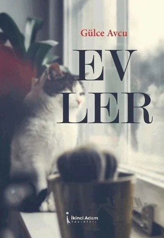 Evler – Gülce Avcu – İkinci Adam Yayınları kitap kapağı