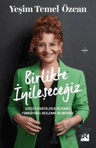 Birlikte İyileşeceğiz – Yeşim Temel Özcan – Doğan Kitap kitap kapağı