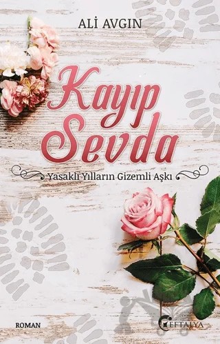 Kayıp Sevda – Ali Avgın – Eftalya Kitap kitap kapağı
