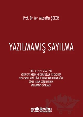 Yazılmamış Sayılma – Muzaffer Şeker – On İki Levha Yayınları kitap kapağı