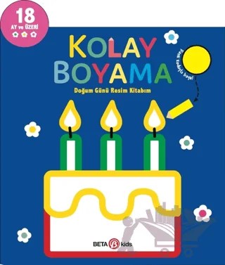 Kolay Boyama - Doğum Günü Resim Kitabım – Kolektif – Beta Kids kitap kapağı