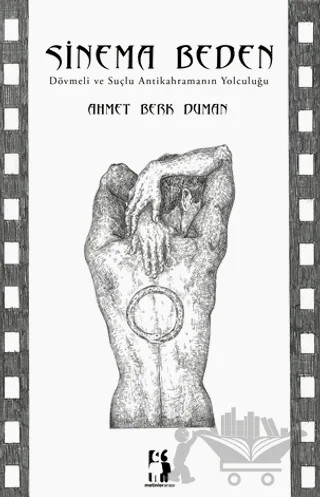 Sinema Beden – Ahmet Berk Duman – Metinlerarası Kitap kitap kapağı