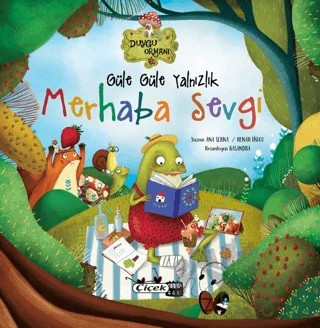 Güle Güle Yalnızlık Merhaba Sevgi – Ana Serna, Henar Inigo – Çiçek Yayıncılık kitap kapağı