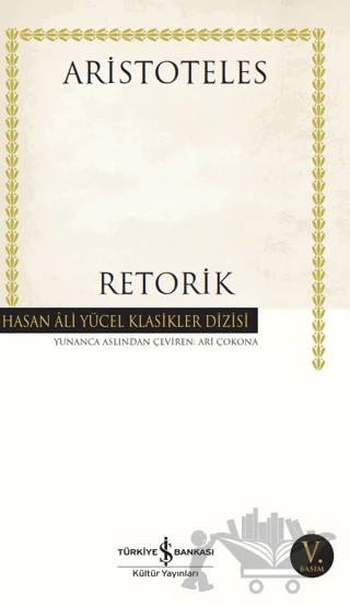 Retorik – Aristoteles – İş Bankası Kültür Yayınları kitap kapağı