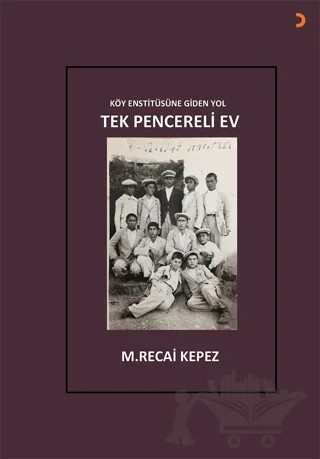 Tek Pencereli Ev – M. Recai Kepez – Cinius Yayınları kitap kapağı