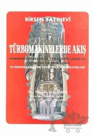 Türbomakinelerde Akış – Eyüp Öztürk – Birsen Yayınevi kitap kapağı