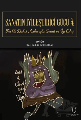Sanatın İyileştirici Gücü – Kolektif – Akademisyen Kitabevi kitap kapağı