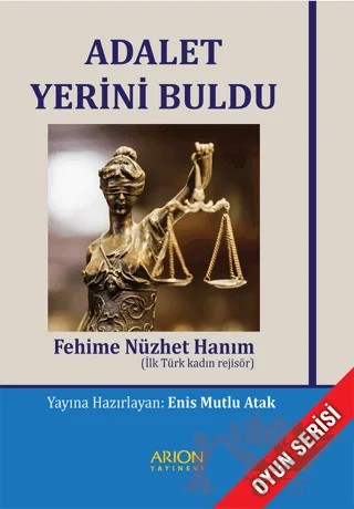 Adalet Yerini Buldu – Fehime Nüzhet – Arion Yayınevi kitap kapağı