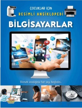 Çocuklar İçin Resimli Ansiklopedi - Bilgisayarlar – Kolektif – Selimer Yayınları kitap kapağı