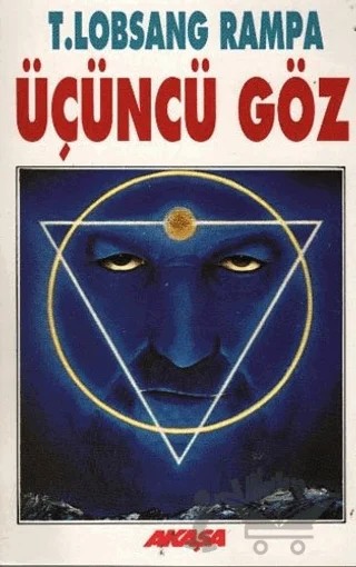 Üçüncü Göz – T. Lobsang Rampa – Akaşa Yayınları kitap kapağı