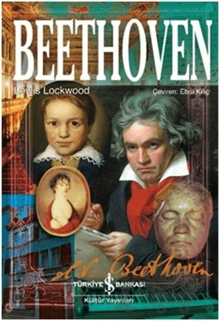 Beethoven – Lewis Lockwood – İş Bankası Kültür Yayınları kitap kapağı