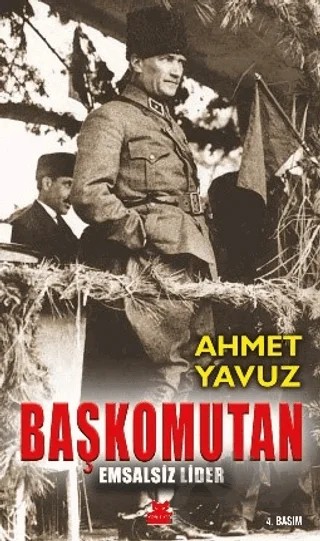 Başkomutan – Ahmet Yavuz – Kırmızı Kedi Yayınevi kitap kapağı