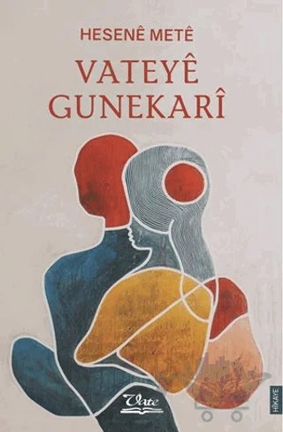 Vateyê Gunekarî – Hesene Mete – Vate Yayınevi kitap kapağı