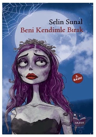 Beni Kendimle Bırak – Selin Sunal – Hazer Yayınları kitap kapağı