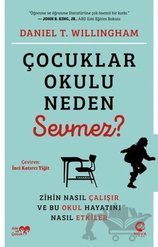 Çocuklar Okulu Neden Sevmez? – Daniel T. Willingham – Nova Kitap kitap kapağı