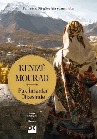 Pak İnsanlar Ülkesinde – Kenize Mourad – Doğan Kitap kitap kapağı