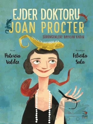Ejder Doktoru Joan Procter – Patricia Valdez – İthaki Çocuk Yayınları kitap kapağı