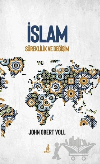 İslam – John Obert Voll – Ekin Yayınları kitap kapağı
