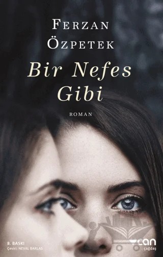 Bir Nefes Gibi – Ferzan Özpetek – Can Yayınları kitap kapağı
