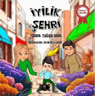 İyilik Şehri – Tuğba Aral – Dionysos Yayın Group kitap kapağı