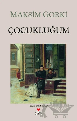 Çocukluğum – Maksim Gorki – Can Yayınları kitap kapağı