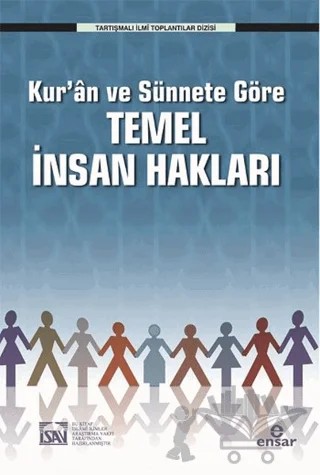 Kur'an ve Sünnete Göre Temel İnsan Hakları – Muhsin Demirci – Ensar Neşriyat kitap kapağı