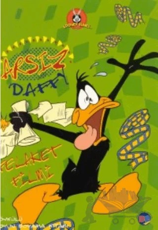Arsız Daffy Felaket Filmi – Kolektif – Doğan Egmont Yayıncılık kitap kapağı