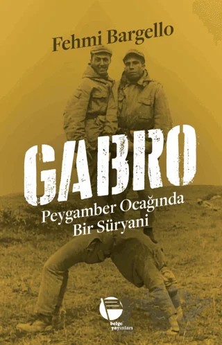 Gabro – Fehmi Bargello – Belge Yayınları kitap kapağı