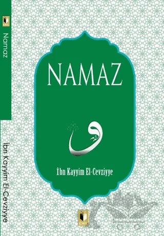 Namaz – İbn Kayyım el-Cevziyye – Ehil Yayınları kitap kapağı