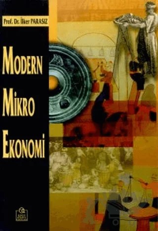 Modern Mikro Ekonomi – İlker Parasız – Ezgi Kitabevi Yayınları kitap kapağı