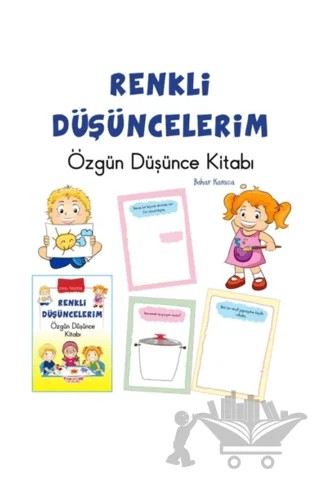 Okul Öncesi Renkli Özgün Düşüncelerim – Bahar Karaca – Yumurcak Yayınları kitap kapağı