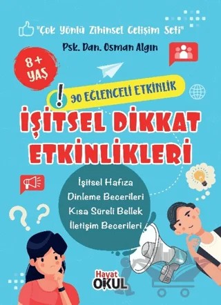 İşitsel Dikkat Etkinlikleri – Osman Algın – Hayat Okul Yayınları kitap kapağı