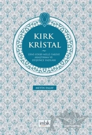 Kırk Kristal – Metin Falay – İmbik Yayınları kitap kapağı