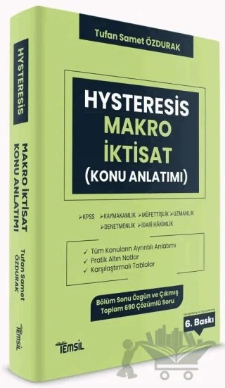 Hysteresis KPSS A Grubu Kaymakamlık Hakimlik Makro İktisat Konu Anlatımı – Tufan Samet Özdurak – Temsil Kitap kitap kapağı