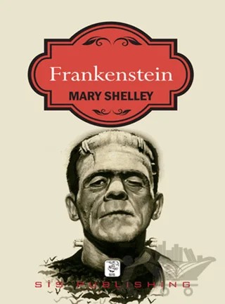 Frankenstein – Mary Shelley – Sis Yayıncılık kitap kapağı